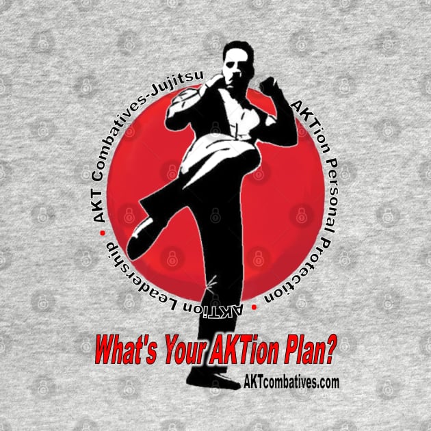 What's Your AKTion Plan? by AKTionGear